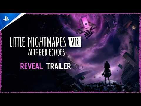 Little Nightmares VR: Altered Echoes launches on PS VR2 April 24 